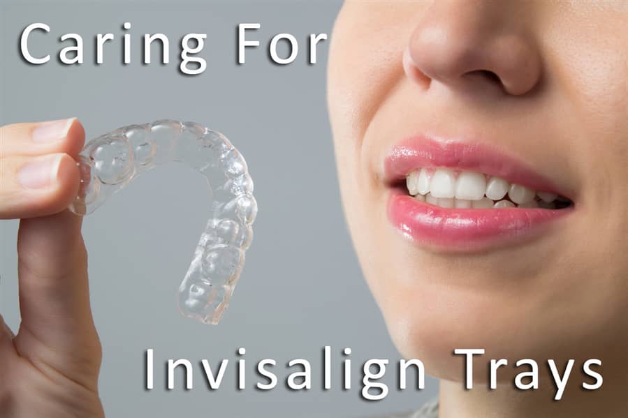 How To Care for Your Invisalign Trays, Calgary and Alberta